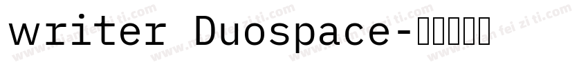 writer Duospace字体转换